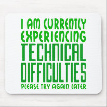 Technical Difficulties mousepads