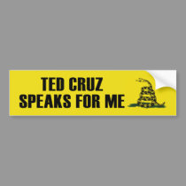 Ted Cruz Speaks For Me Bumper Sticker bumper stickers