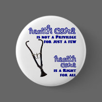 Ted Kennedy Health Care Reform Support buttons
