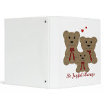 Teddy Bear Blessings ~ Be Joyful Always binders
