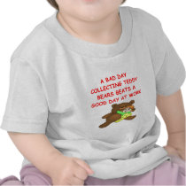 teddy bear collector t-shirts