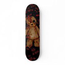 Teddy Bear skateboard.