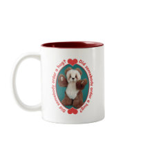 Teddy Bear Somebody Order a Hug mugs