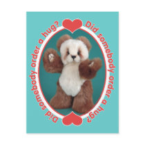 Teddy Bear Somebody Order a Hug postcards