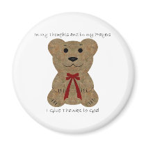 Teddy Bear ~ Thanks To God magnets