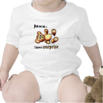 Teddy D. Bear Has A Surprise Infant shirt