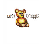 Teddy D. Bear Lets Snuggle t-shirts