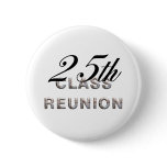 TEE 25th Class Reunion Pins