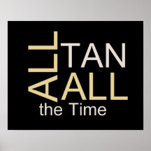 TEE All Tan All the Time Print