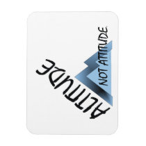 TEE Altitude, Not Attitude magnets