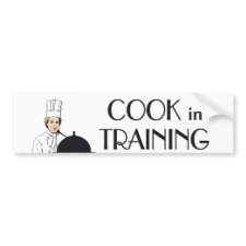 TEE Cook in Training bumpersticker