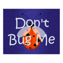 TEE Don't Bug Me Poster