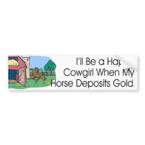 TEE Happy Cowgirl Humor Bumper Sticker
