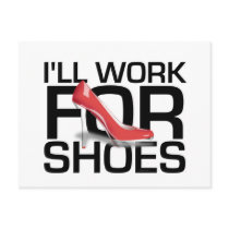 TEE I Work For Shoes Post Card