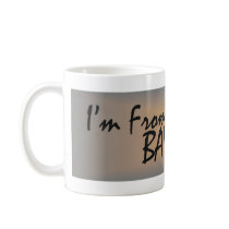 TEE I'm From Alabama Coffee Mugs