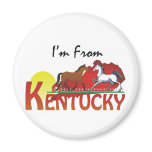 TEE I'm From Kentucky Fridge Magnets