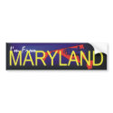 TEE I'm From Maryland bumper stickers