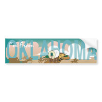 TEE I'm From Oklahoma bumper stickers by teepossible TEE I'm From Oklahoma bumper stickers