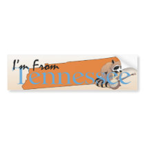 TEE I'm From Tennessee bumper stickers