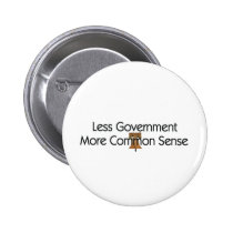TEE Less Government More Common Sense Button