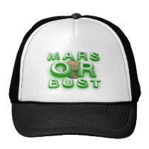 TEE Mars Or Bust Trucker Hats