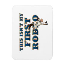 TEE Not My First Rodeo Vinyl Magnets