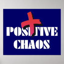 Tee Positive Chaos posters