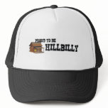 TEE Proud to be Hillbilly hats