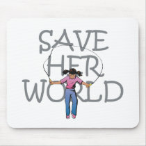 TEE Save Her World mousepads
