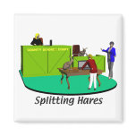 TEE-Splitting-Hares Fridge Magnets