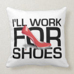 TEE Work for Shoes Pillow