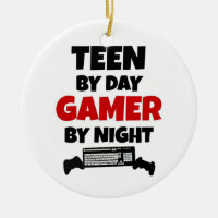 Teen by Day Gamer by Night Double-Sided Ceramic Round Christmas Ornament