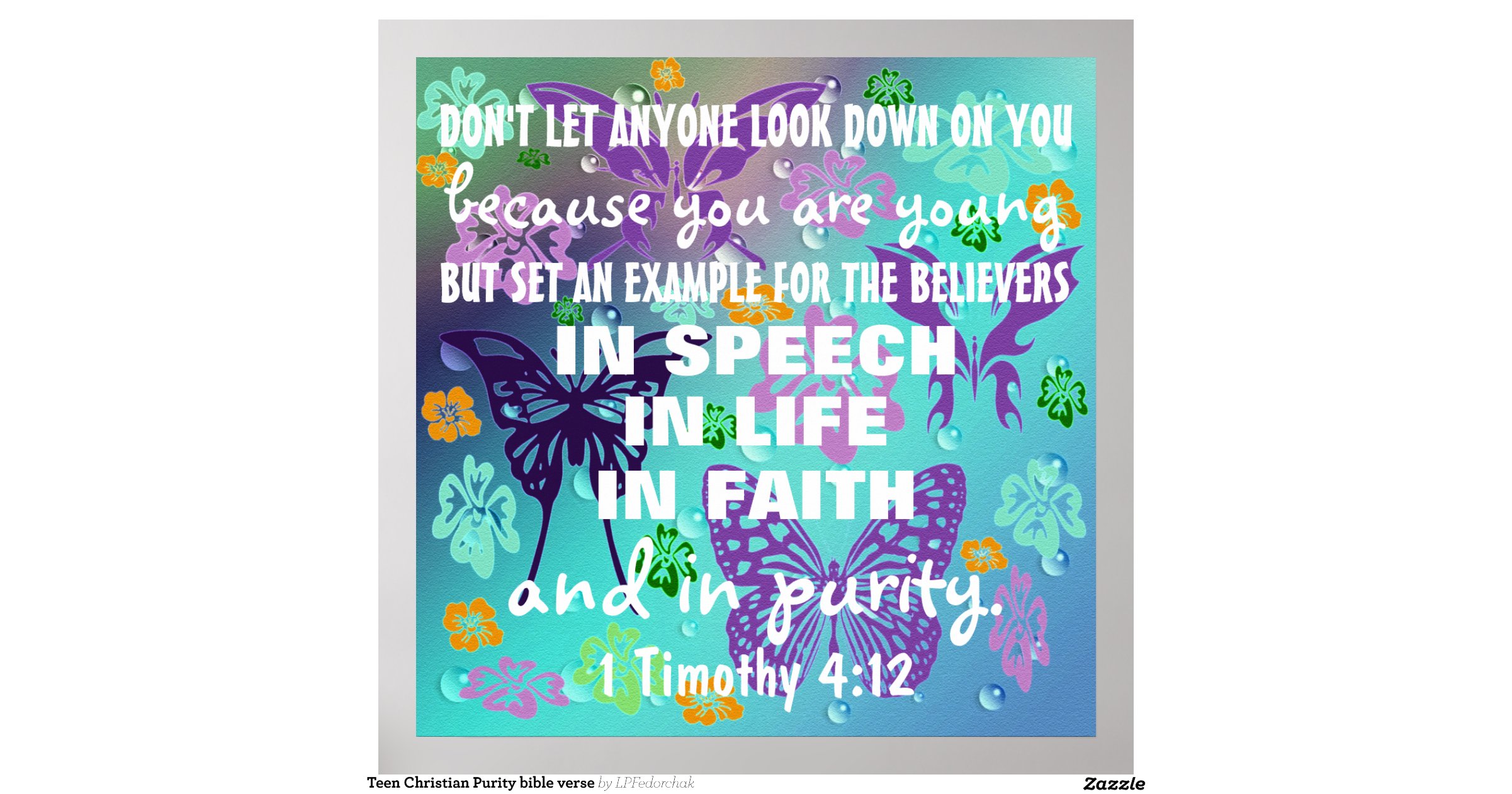 teen_christian_purity_bible_verse_posterrdf3298cf527f453d984b2029c61c38c0_w2q_8byvr_1200.jpg
