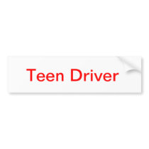 Teen Driver warning sign 😂 Bumper Sticker