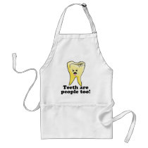 Teeth Are People Too! Aprons