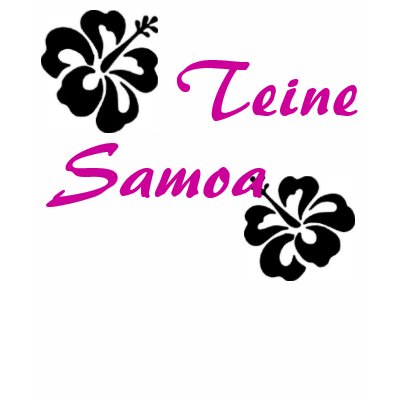 Teine Samoa Tshirts by 1slandstyl3