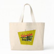 Television Makes Everyone Happy! Bag