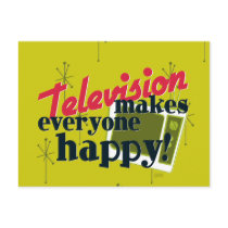 Television Makes Everyone Happy! postcards