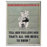 Tell Her You Love Her That's All She Needs To Know Full Color Flyer