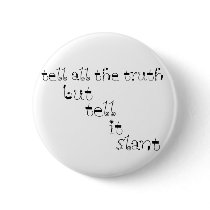 Tell It Slant buttons by alternateworlds Tell It Slant buttons