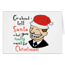 Tell Santa what You Really Want cards