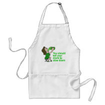 Tell Your Mom To Slow Down Aprons