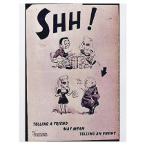 Telling A Friend May Mean Telling An Enemy flyers by ww2posters Telling A Friend May Mean Telling An Enemy flyers
