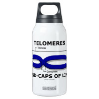 Telomeres End-Caps Of Life (Biology Humor) 10 Oz Insulated SIGG Thermos Water Bottle