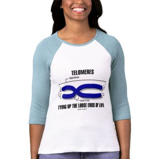 Telomeres Tying Up The Loose Ends Of Life shirt