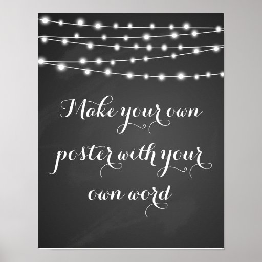 template-chalkboard-make-your-own-poster-print-zazzle