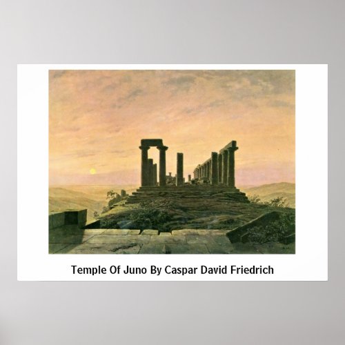 Temple Of Juno By Caspar David Friedrich Poster