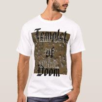 Temple(t) of Doom t-shirts by hen2busi Temple(t) of Doom t-shirts