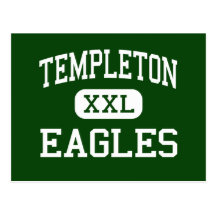 Templeton - Eagles - High - Templeton California Post Cards