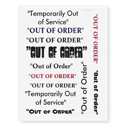 out of service or out of order